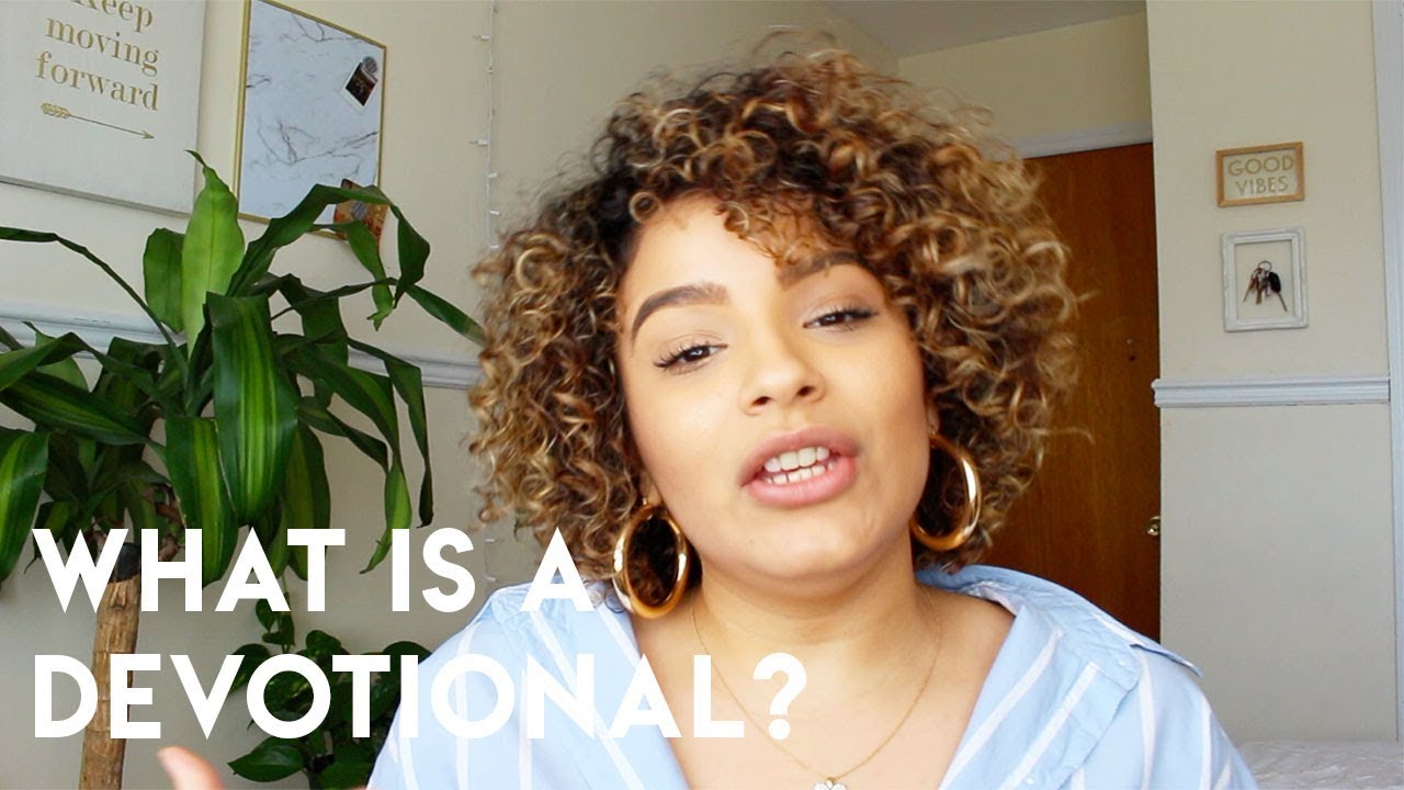 What is a Devotional? + How to Pick the Perfect One for You