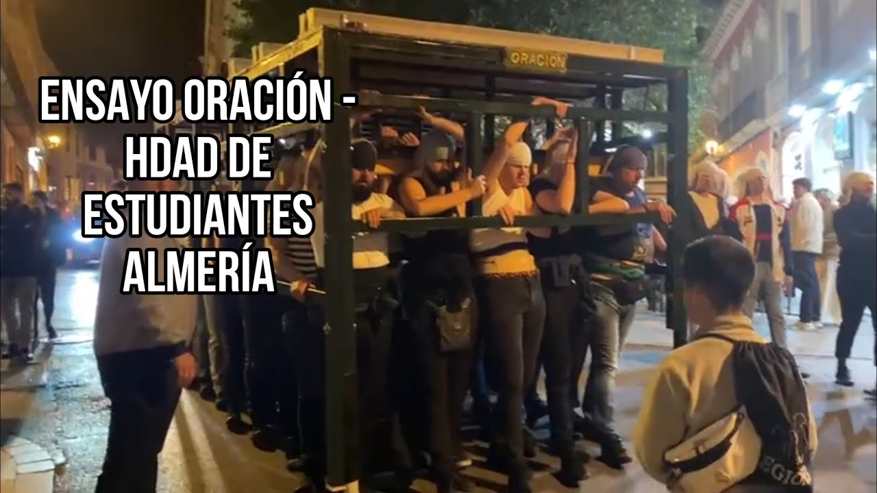 Ensayo Oración - Hdad De Estudiantes Almería