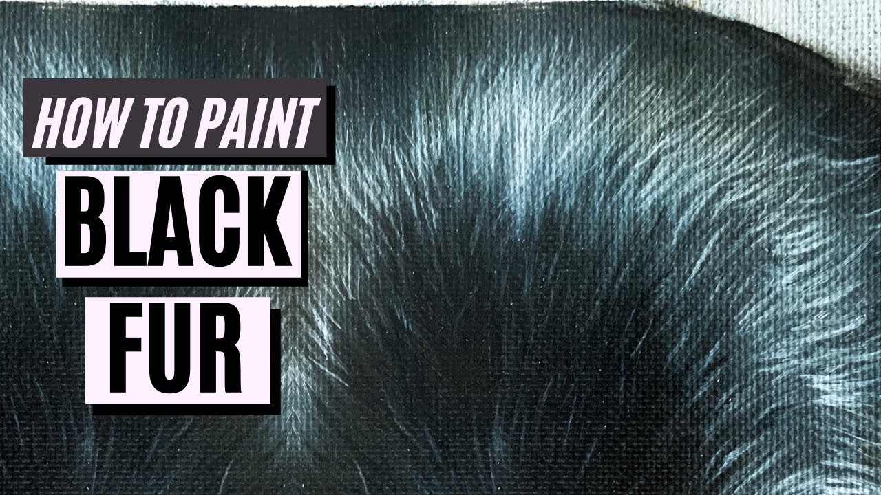 How to Paint: SHORT SHINY BLACK FUR with Oil Paint or Acrylic Paint - Black Fur Tutorial