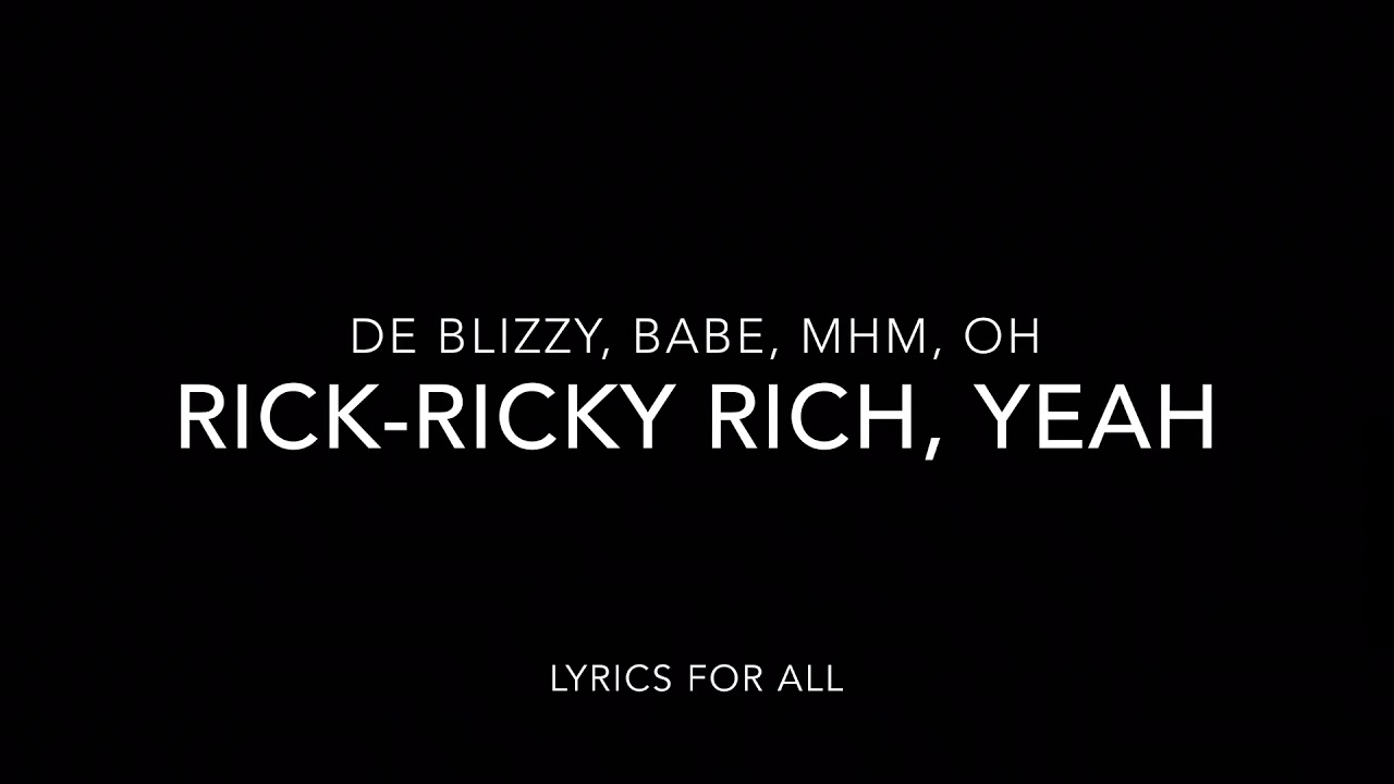 Blizzy x Ricky Rich - 2VS2 (Lyrics)