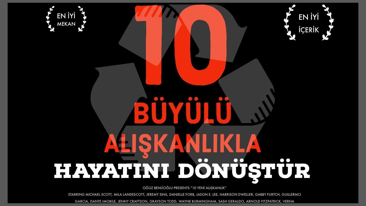 10 BÜYÜLÜ ALIŞKANLIKLA HAYATINI DÖNÜŞTÜR