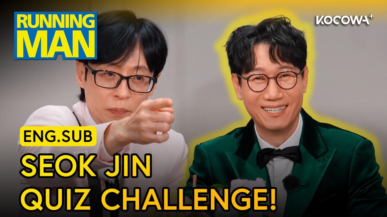Quiz! Who Knows Jee Seok Jin the Best? | Running Man EP791 | KOCOWA+