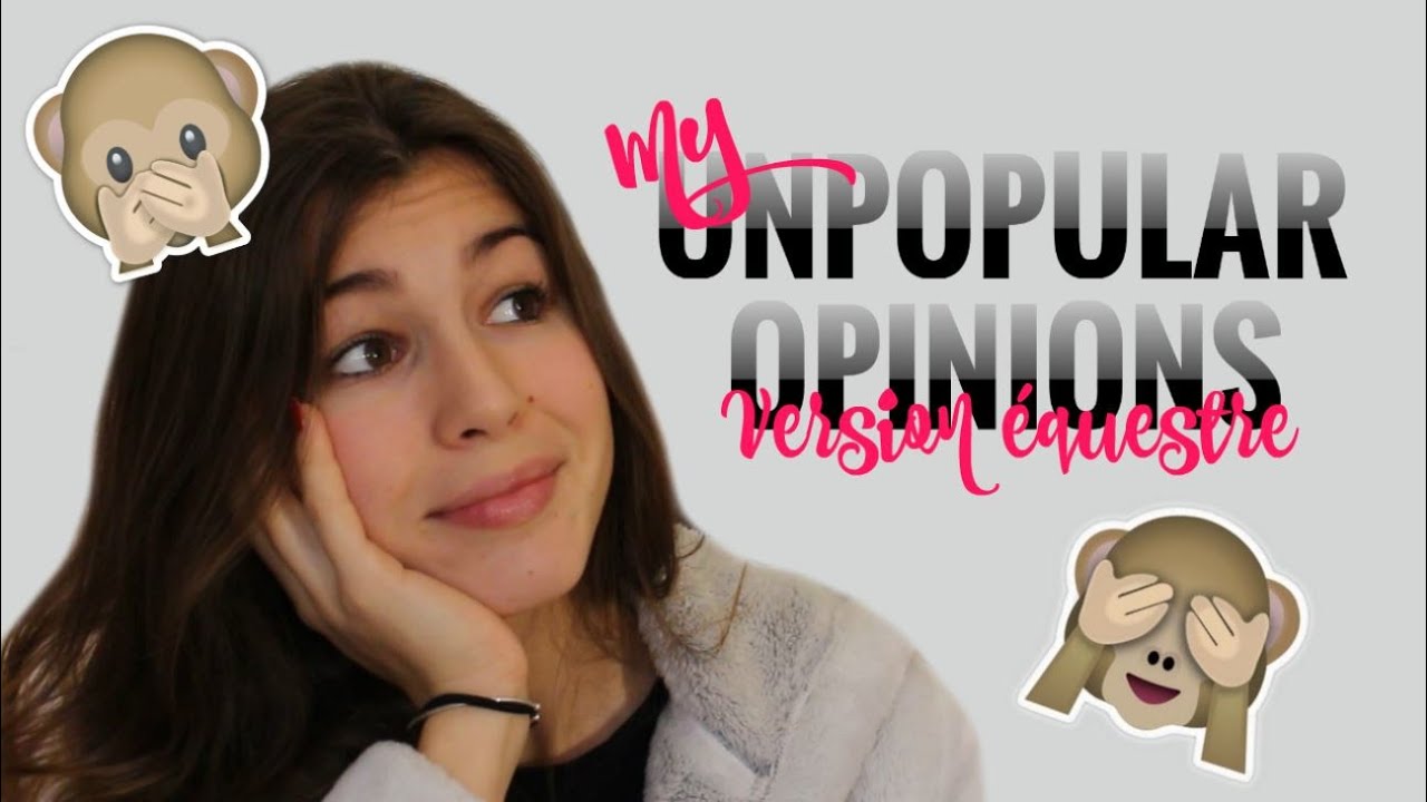 MES OPINIONS EQUESTRES IMPOPULAIRES...