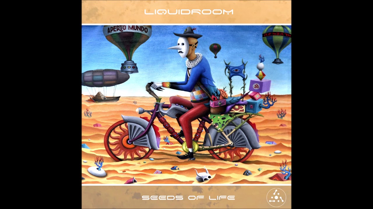 Liquidroom - Seeds Of Life | Full EP