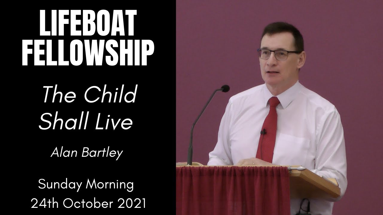 The Child Shall Live - Alan Bartley