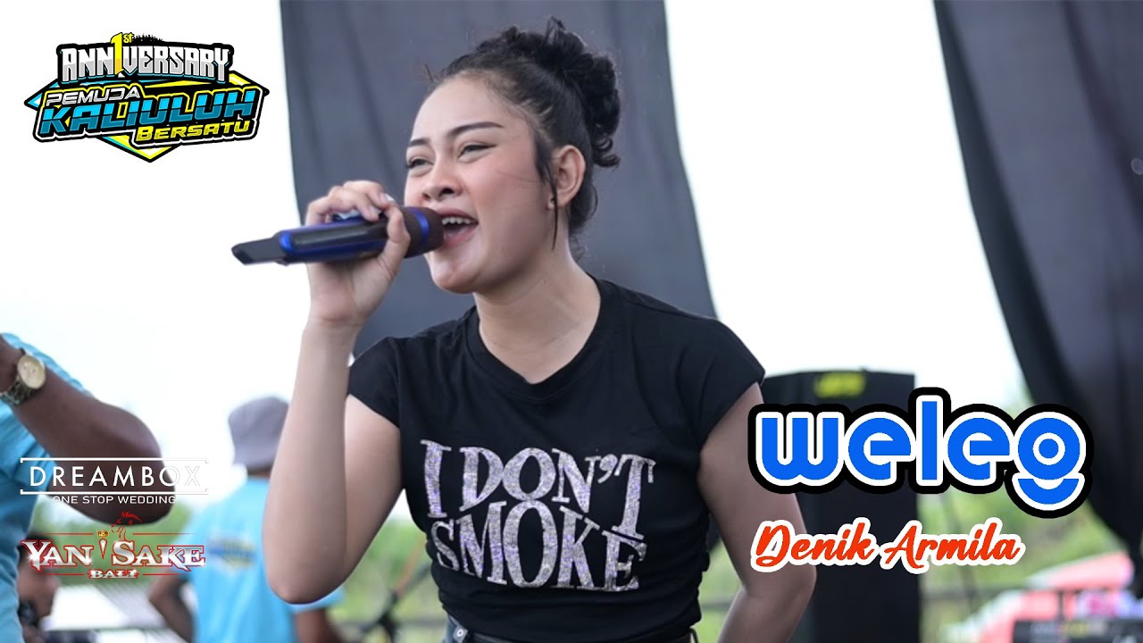 DENIK ARMILA - WELEG || PEMUDA KALIULUH BERSATU - ONE PRO - JPS AUDIO
