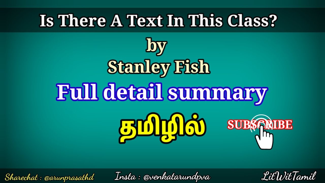 Is there a text in this class summary in Tamil | Stanley Fish | tamil summary | @litwittamil