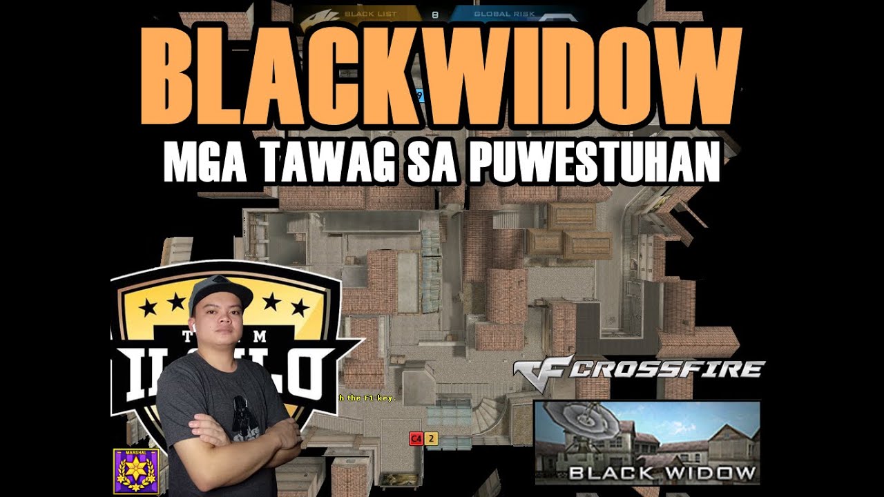 MGA TAWAG SA PUWESTUHAN (BLACKWIDOW) CROSSFIRE PHILIPPINES