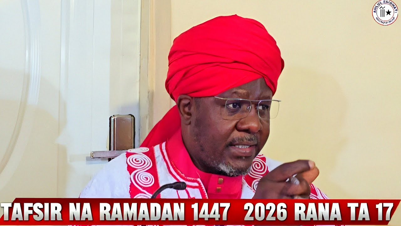 TAFSIR NA RAMADAN 1447/2026 RANA TA 17