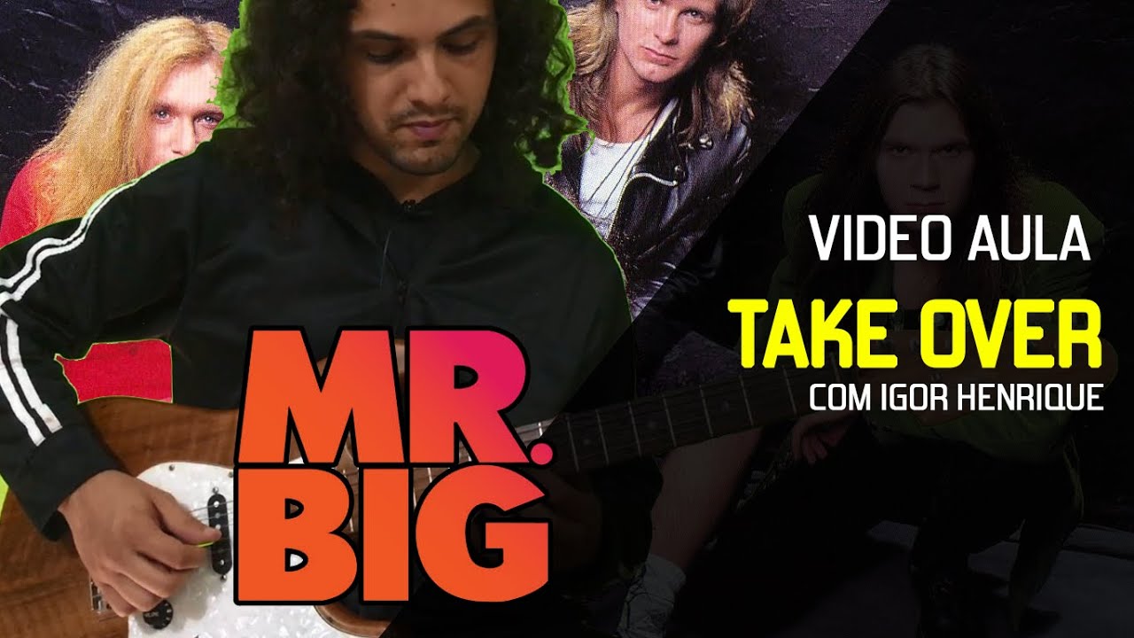 Mr. Big - Take Cover (Video Aula Igor by Henrique)