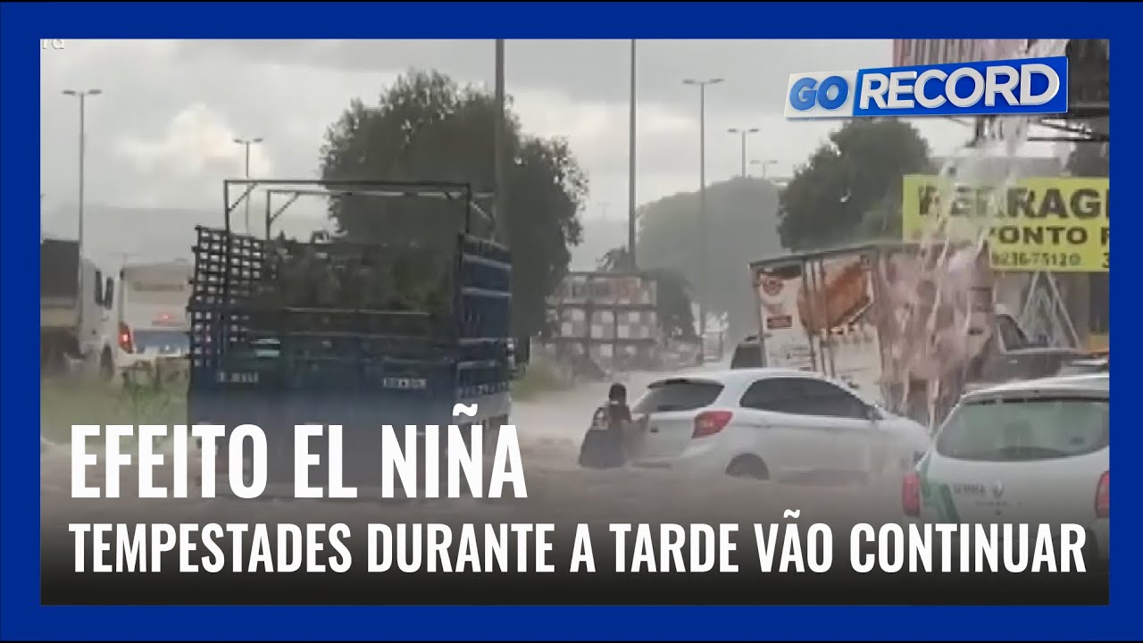 EFEITO EL NI&Ntilde;A: TEMPESTADES DURANTE A TARDE V&Atilde;O CONTINUAR