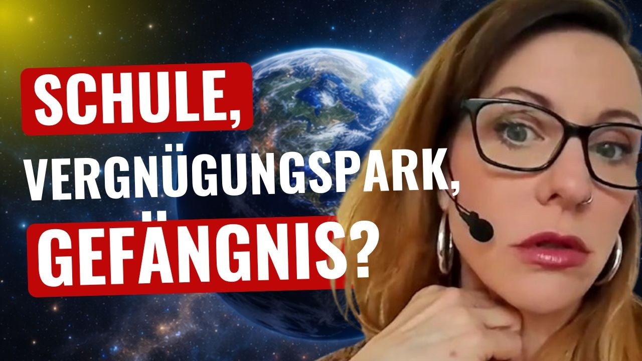 Die Erde | Lernort, Gefängnis oder Spielplatz?