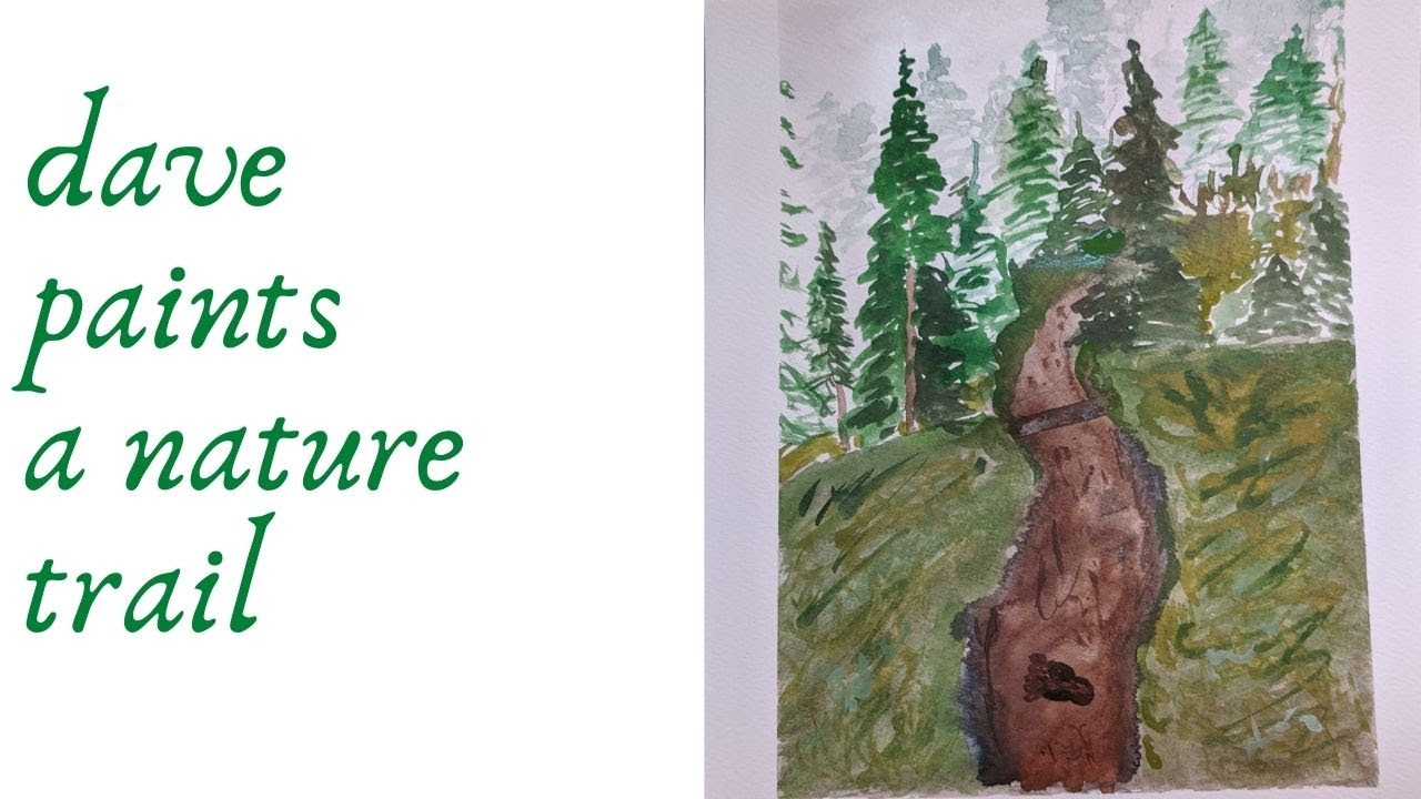 Dave Paints a Nature Trail