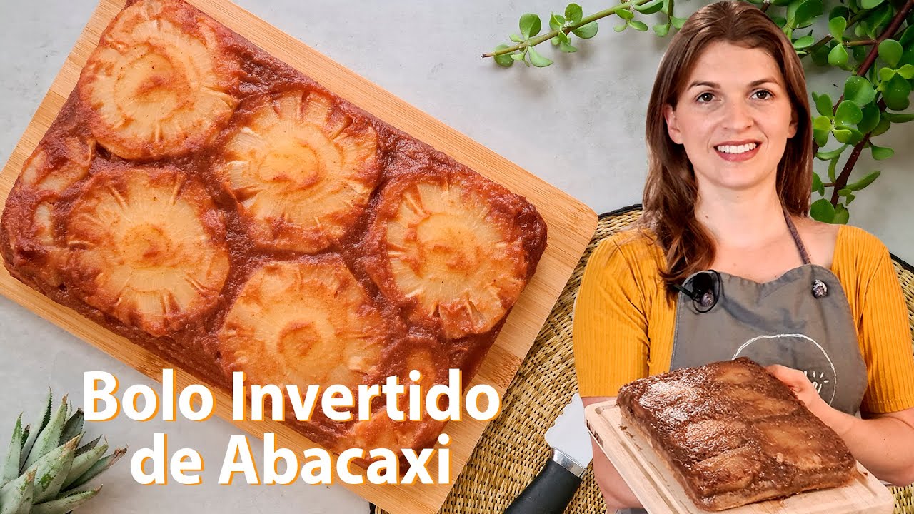 Bolo de Abacaxi Invertido Super Saudável | Sem Glúten, Sem Açúcar e Vegano