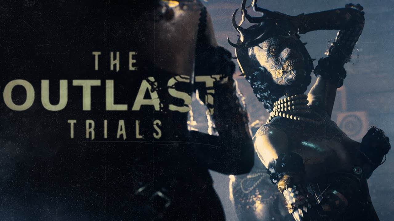 Outlast Trials