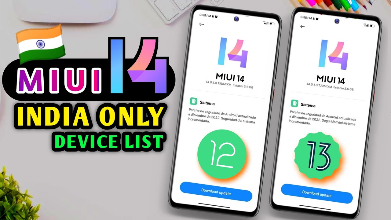 🇮🇳 India Only Miui 14 with Android 13 || 🇮🇳 India Only Miui 14 with Android 12 || FINAL LIST