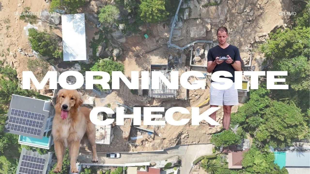 Construction Walk-through at Sunrise l Villa Melo Construction Update