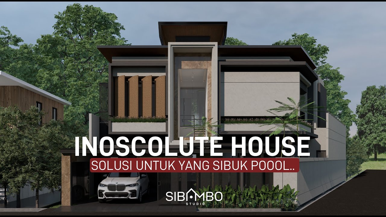 Desain Rumah Tropis Modern di Lahan 20 X 22 m | Cerita Rumah: Inoscolute House