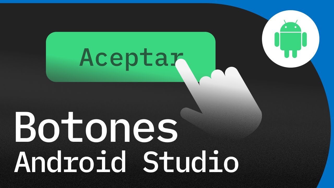 Botones paso a paso en Android Studio | Kotlin