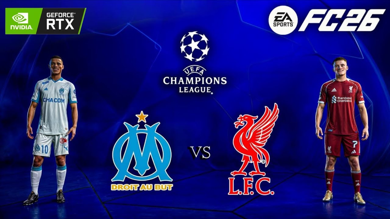 FC 26 - Marseille vs. Liverpool - UEFA Champions League 25/26 Full Match  | PC ™ RTX 3060 12 GB