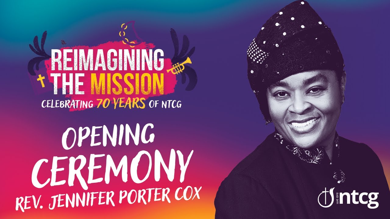 NTCG National Convention 2023 | Opening Ceremony | Rev Jennifer Porter Cox