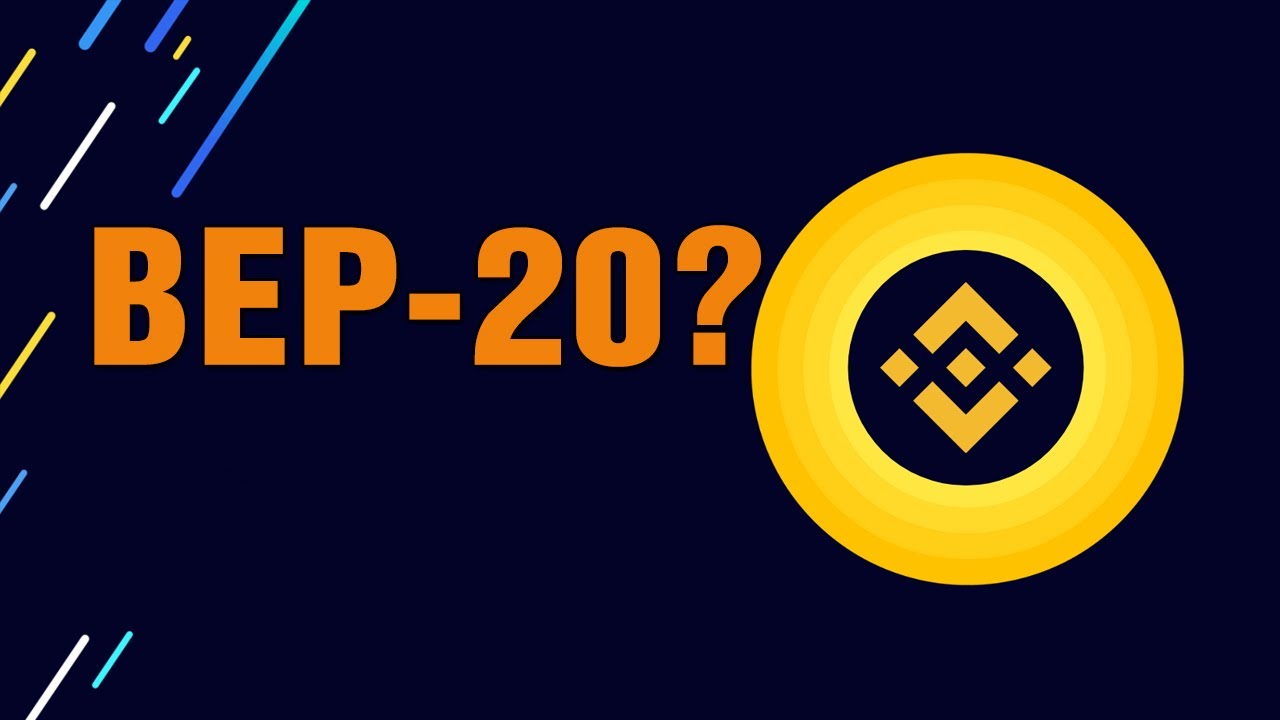 What Is Bep-20 - Binance Smart Chain