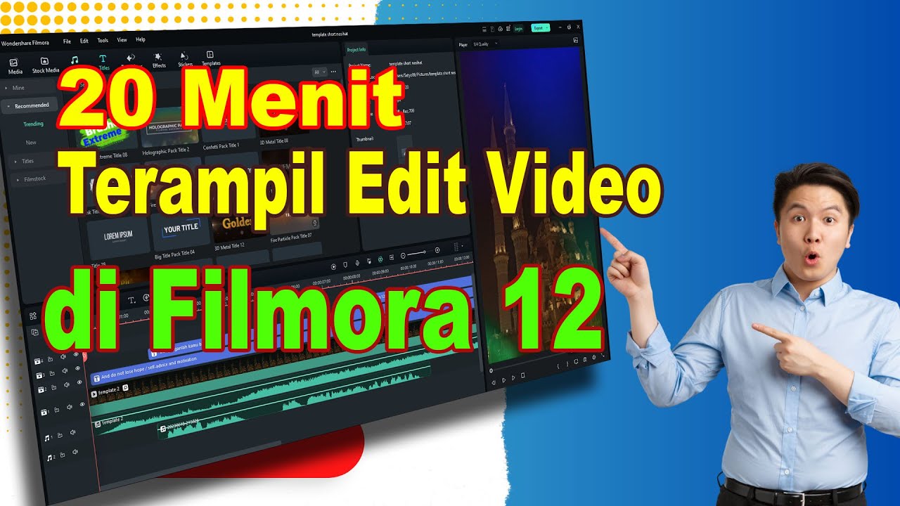 Tutorial Edit Video di Filmora 12 | Mudah dan Praktis
