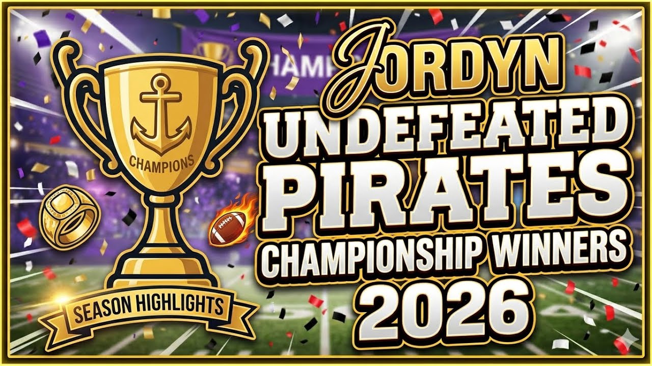 Jordyn(2026 Undefeated Pirates and Championship Winners)📹 Shamesha aka Jordyn’s Mom