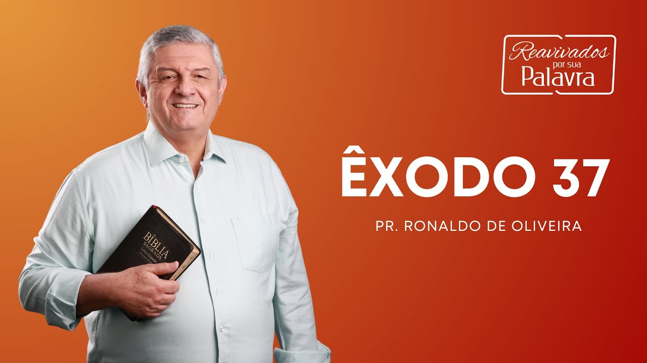 REAVIVADOS - ÊXODO 37