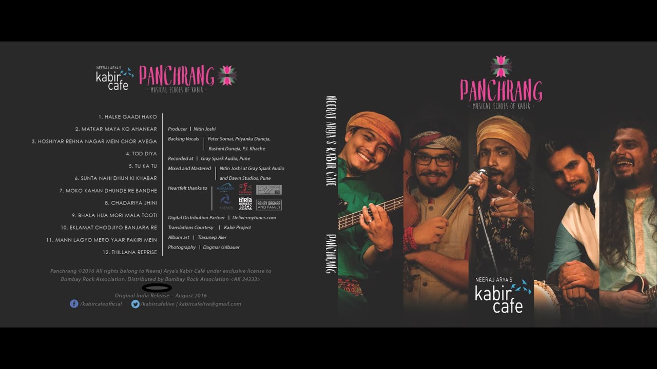Neeraj Arya's Kabir Cafe : Panchrang Music Album JukeBox