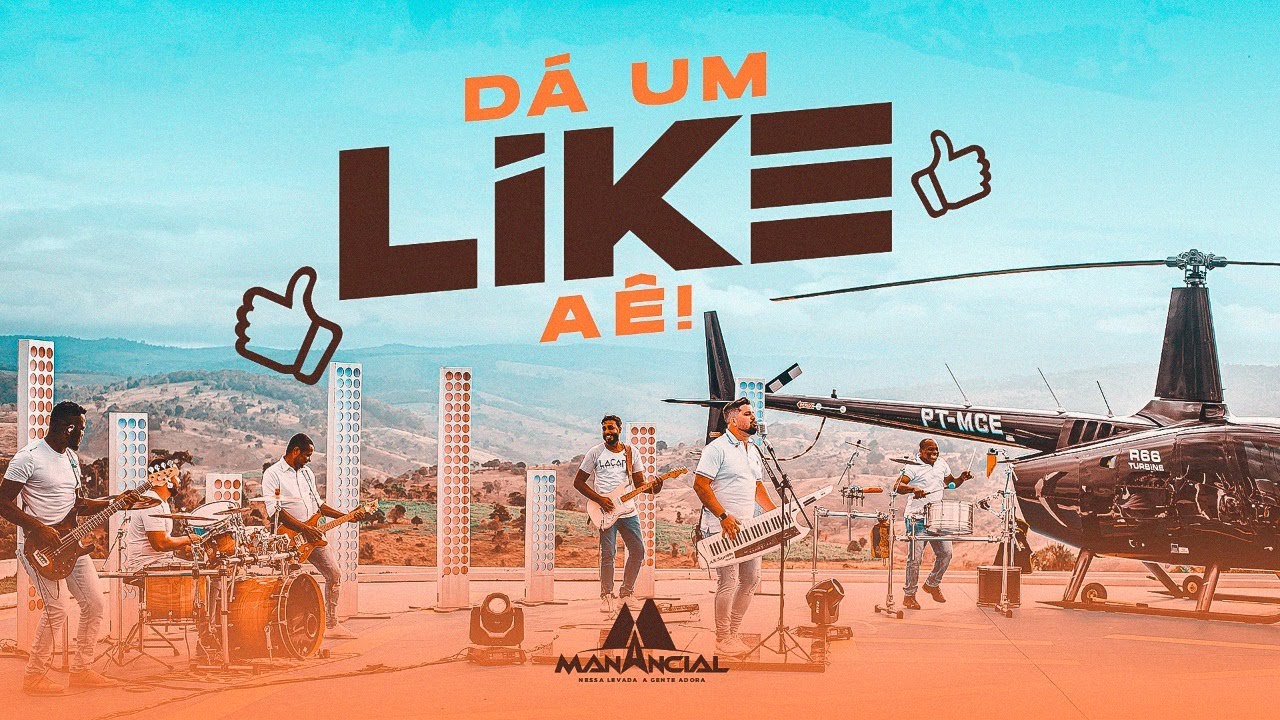 Banda Manancial - D&aacute; um Like A&ecirc; [Clipe Oficial]