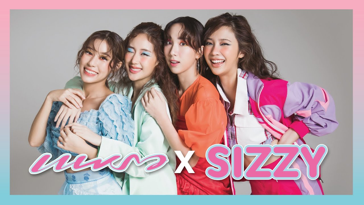 เมาท์แบบไม่มีกั๊กกับ 4 สาว Sizzy