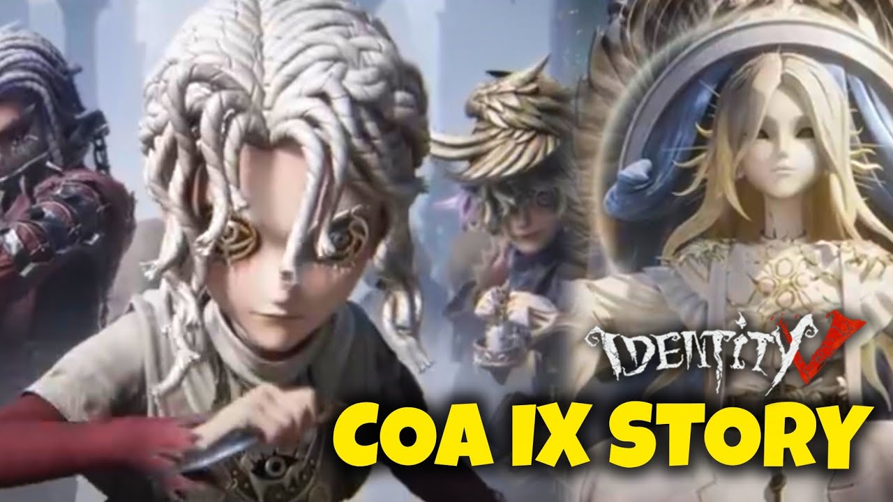 IDENTITY V COA IX STORY ANIMATION 🔥 IDENTITY V