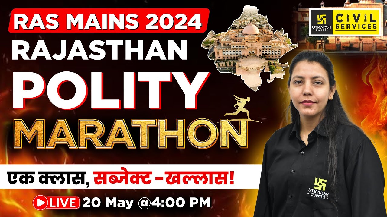 RAS Mains 2024 | Rajasthan Polity | Marathon Class | By Anjali Ma'am | RAS Utkarsh