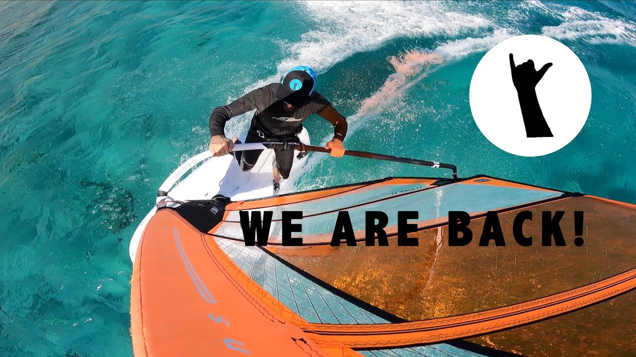 WE ARE BACK - WINDSURFER GUYS