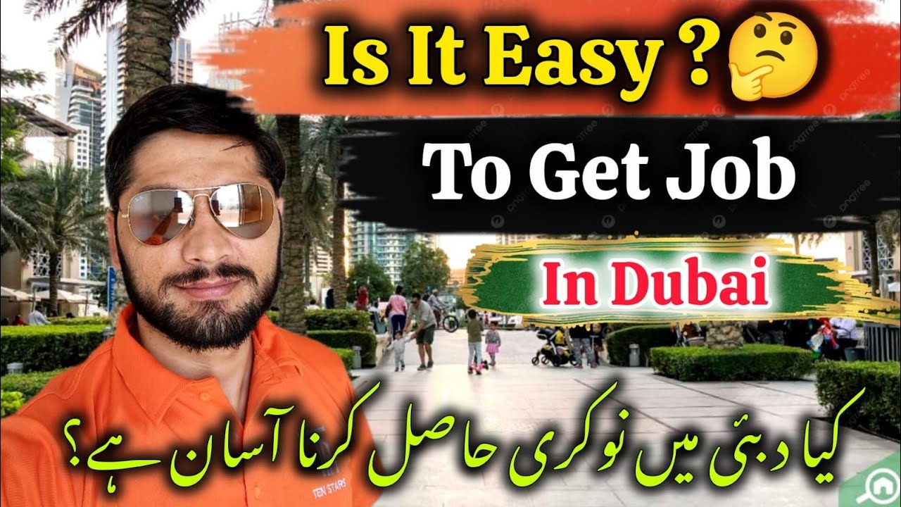 IS IT EASY TO GET JOB IN DUBAI 🇦🇪 | VERY IMPORTANT FOR HUNTING JOBS | DUBAI INFO VLOGS