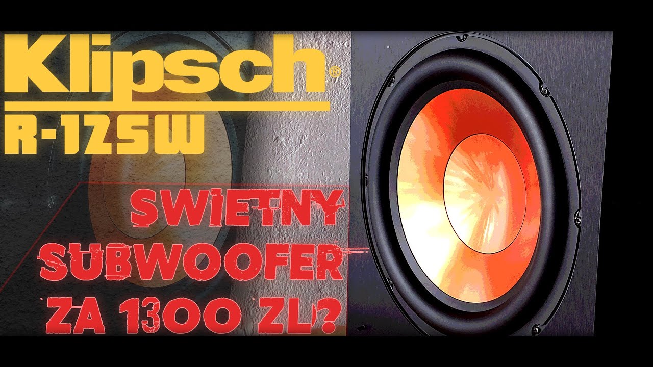 KLIPSCH R-12SW - świetny subwoofer za 1300 zł?