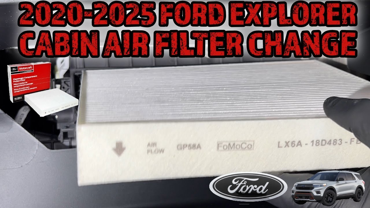 2020-2025 Ford Explorer Cabin Air Filter Change