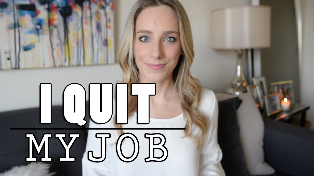 I Quit My Job! Why It Was The Best Decision Ever