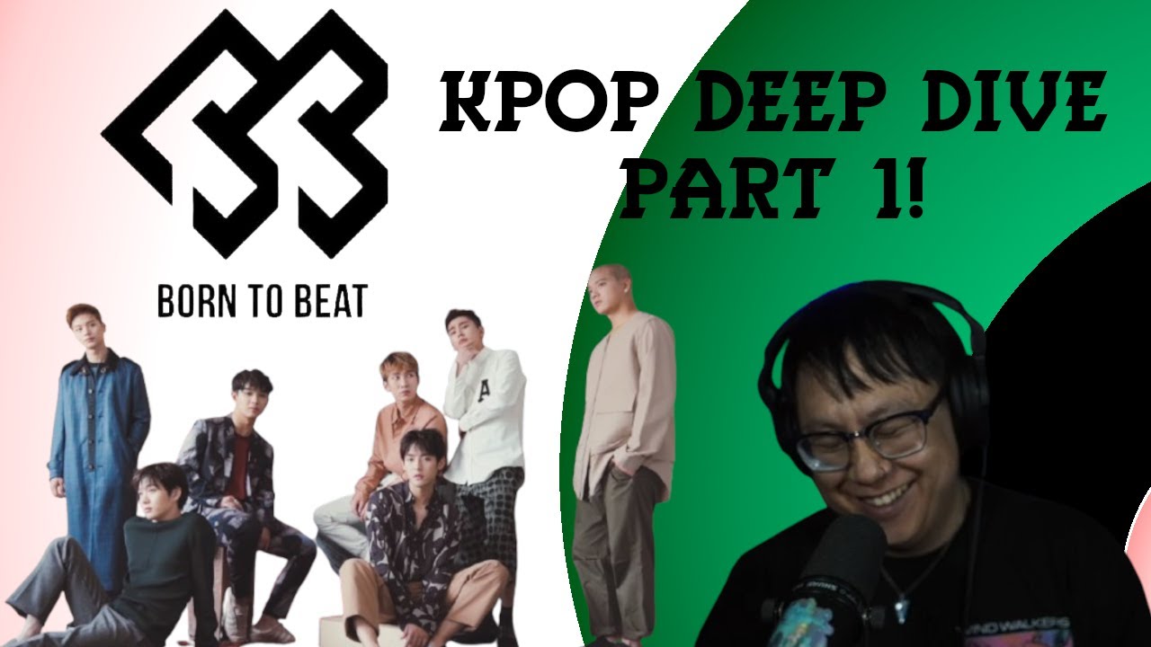 BTOB - Kpop Deep Dive Part 1!
