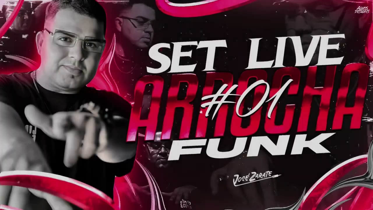 Arrocha Funk Brasileño #01 Set Live - José Zarate (Lo más Escuchado 2024)