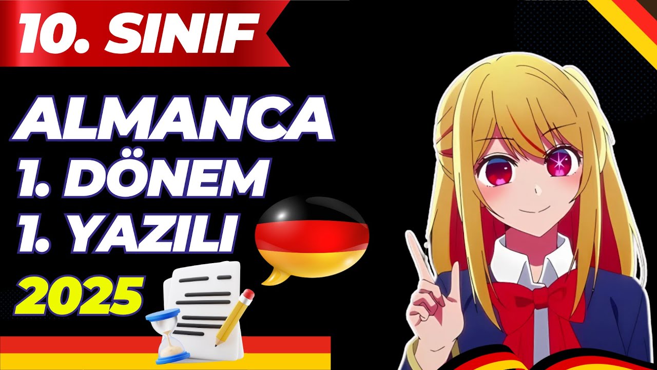 🇩🇪 10. Sınıf Almanca 1. Dönem 1. Yazılı 2025 | Yeni Müfredat (2025–2026) Tam Yazılı Hazırlık ✍️
