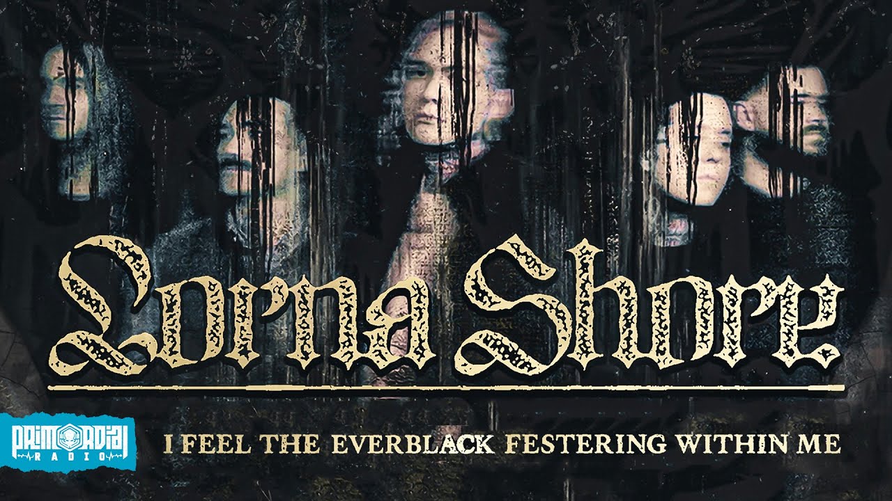 The Story Behind LORNA SHORE: I Feel The Everblack Festering Within Me