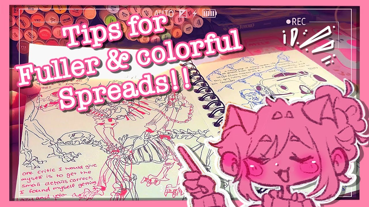 Tips for Full & colorful sketchbook spreads!!🌈