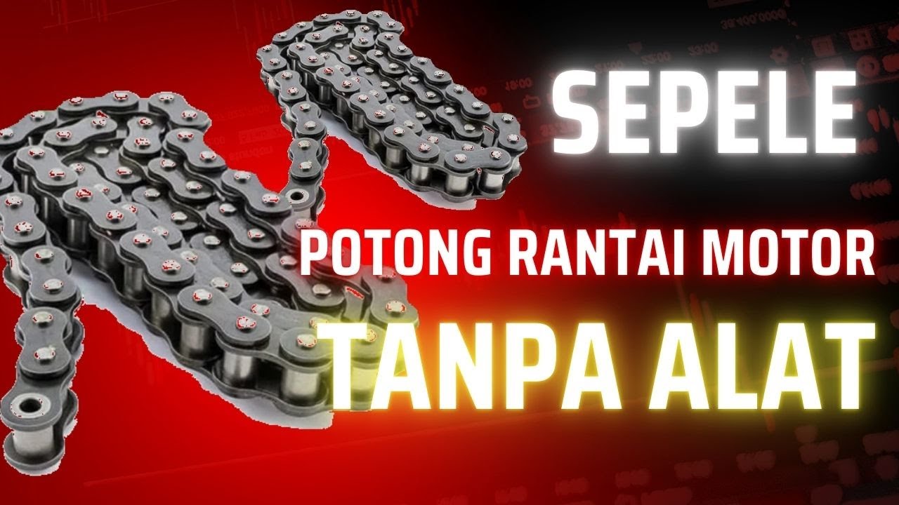 Sepele tapi masih banyak yg belum tahu, Cara potong rantai motor tanpa menggunakan alat.