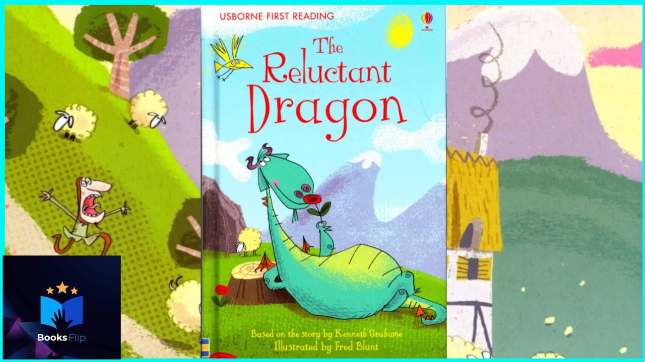 Usborne First Reading ~ The Reluctant Dragon ~ Kenneth Grahame ~ Read Aloud 🐉