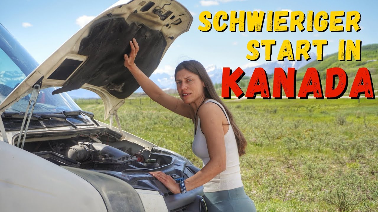 Wir müssen die USA VERLASSEN und dann DAS! Pech mit dem Wohnmobil in Kanada