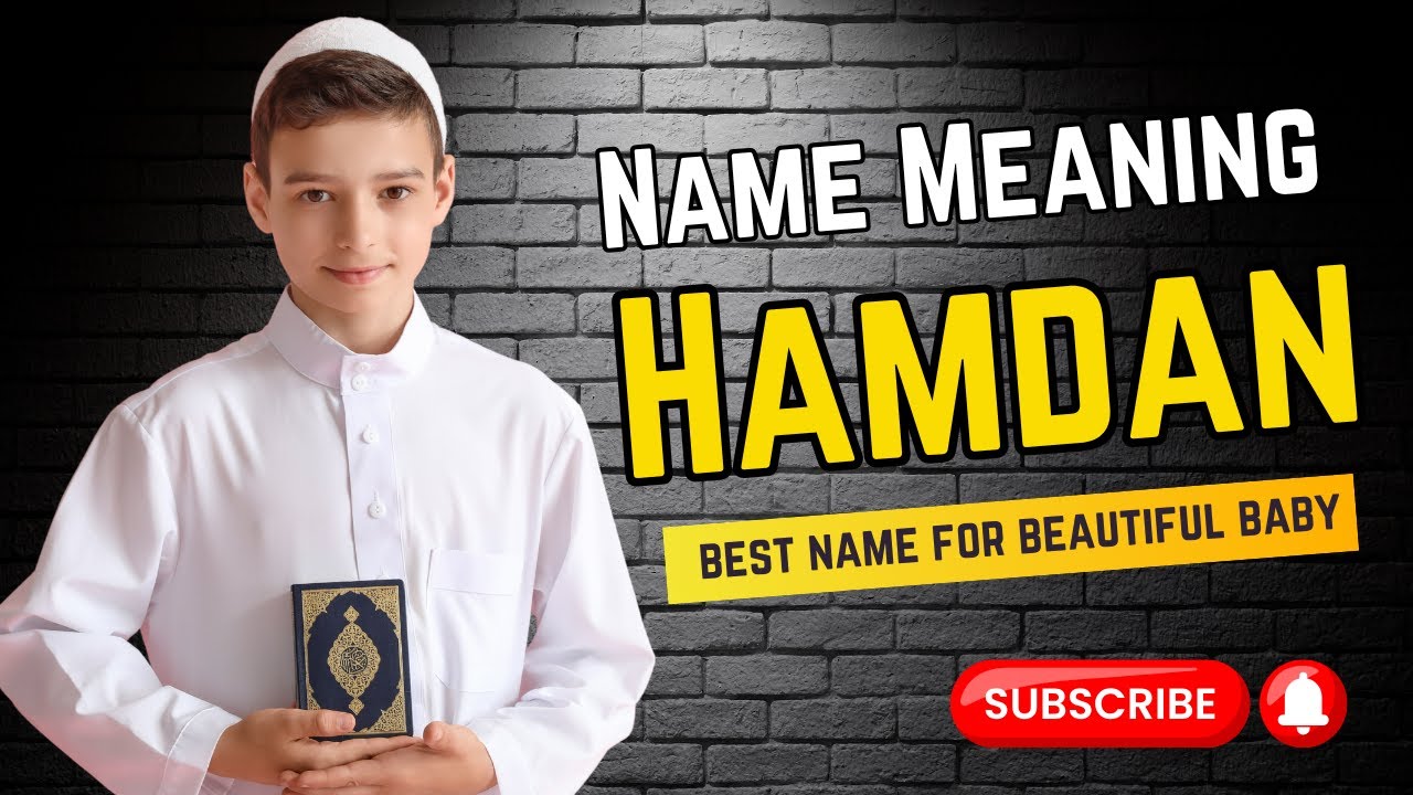 Hamdan Name Meaning || Name Center || Hamdan Naam Ka Kya Arth Hai || حمدان نام کا کیا مطلب ہے