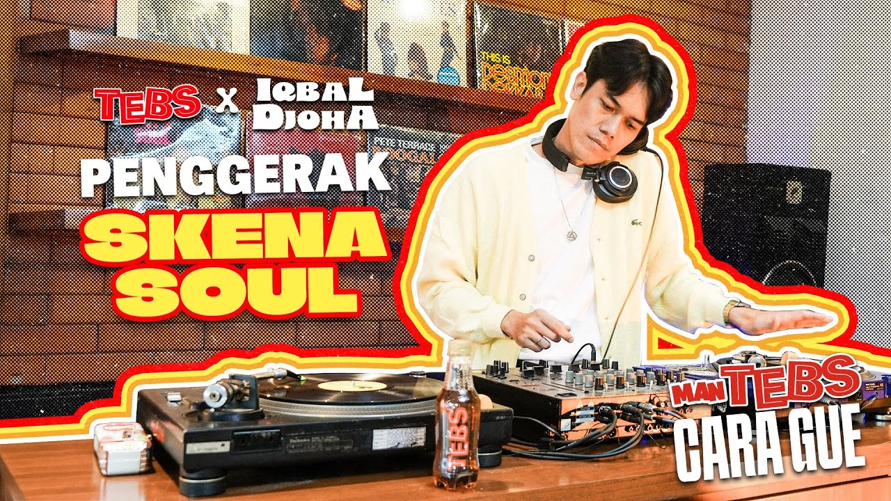 TEBS x Iqbal Djoha | ManTEBS Cara Gue EPISODE 6