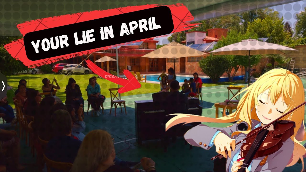 AGAIN - YOUR LIE IN APRIL - LIVE VERSION (PIANO)